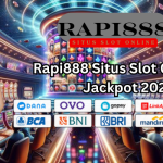 Rapi888 Situs Slot Gampang Jackpot 2025