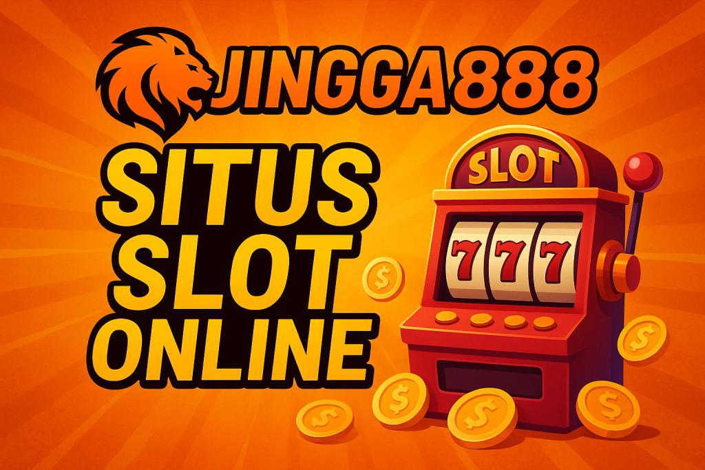 Jingga888 situs slot online 